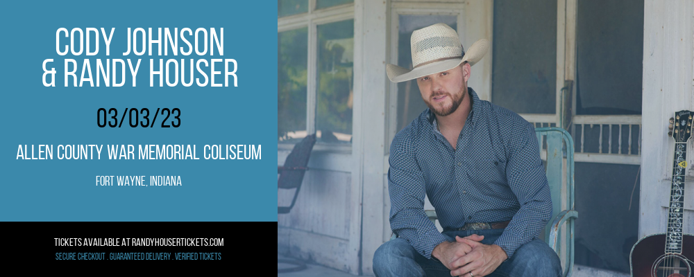 Cody Johnson & Randy Houser at Randy Houser Tickets