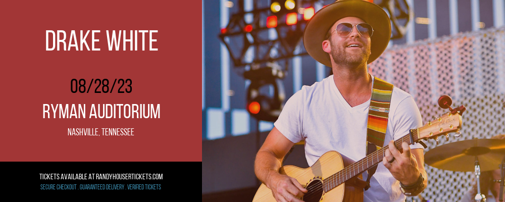 Drake White at Randy Houser Tickets